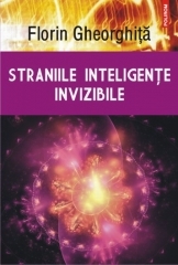 Straniile inteligente invizibile